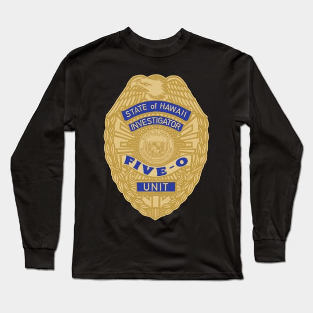 HAWAII 5-0 Badge Long Sleeve T-Shirt by darklordpug